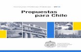 Propuestas para Chile · tico común en la detección de barreras a la inserción de los inmigrantes en la sociedad chilena. Un aspecto que ha sido poco abordado tanto en el proyecto
