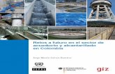 Documento de proyecto - Agua.org.mx...prestación eficiente, competitiva y sostenible de los servicios públicos y proteger los derechos de los usuarios—, el Taller Nacional “Retos