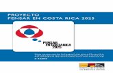 PROYECTO PENSAR EN COSTA RICA 2025 - Colegio Federado de ...cfia.or.cr/descargas_2012/informes/cr2025_2.pdf · realización de un estudio de planificación en diferentes áreas de