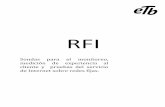 RFI · 2016-03-08 · indicadores de calidad que pueden llegar a ser medidos por tecnología de Internet fija. ETB desea conocer una solución de sondas de monitoreo para redes de
