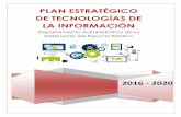 PLAN ESTRATÉGICO DE TECNOLOGÍAS DE LA INFORMACIÓNsgc.dadep.gov.co/6/3/127-PPPGI-04.pdf · 2020-01-31 · el Plan de Desarrollo de la capital por una “Bogotá Mejor para Todos”.