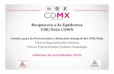 Respuesta a la Epidemia VIH/Sida CDMXcondesadf.mx/pdf/DiaMundial_CDMX2016.pdf · Programas de Salud Mental En colaboración con la OMS y el Instituto Nacional de Psiquiatría, la