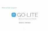 Manual del Usuario - golite.com.ar€¦ · Manual del Usuario ... Instrucciones de seguridad para la batería y el cargador ... • Esta e-bike funciona de manera confiable bajo todas