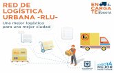 1. RED DE LOGÍSTICA URBANA · 2019-06-13 · 1. RED DE LOGÍSTICA URBANA Objetivo: Facilitar la circulación y operación de carga en Bogotá a través de la mejora de los procesos