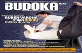 RUBEN VARONA 4ºdan AIKIDO - El Budoka 2.0 · l AIKIDO es un arte marcial de autoconocimiento alejado de los combates competitivos que busca la mejora personal y el crecimiento del