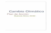 Cambio Climático - Ecopuerto · 2010-05-17 · Plan de Acción Buenos Aires 2030 9 Resumen Ejecutivo Executive Report Este documento de trabajo presenta, en primer lugar, aspectos