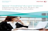 Xerox FreeFlow Accxes Indexer Optimización de los flujos ... · Evolucione su solución Xerox de gran formato El software Xerox® FreeFlow® Accxes® Indexer está diseñado para