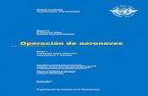 Normas y métodos - Escuela de Aviación en Venezuela · 2020-02-07 · Anexo 6 al Convenio sobre Aviación Civil Internacional Esta edición incorpora todas las enmiendas adoptadas
