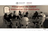 Programa de Salud y Bienestar Comunitario PSBCsitios.dif.gob.mx/alimentacion/docs/drive/desarrollo...Programa de Salud y Bienestar Comunitario Las personas que viven en condiciones
