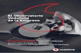 El Observatorio Vodafone de la Empresa€¦ · trabajos de investigación e información gráfica con entrevistas y reportajes de vídeo. En ella se combina la presencia de los mayores