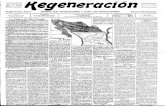 Regeneración - Ricardo Flores Magónarchivomagon.net/wp-content/uploads/e4n146.pdfcionario, Contra el sentimentalismo del explotador está el sentimiento de justicia del explotado.