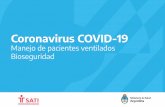 Coronavirus COVID-19 · Uso de HMEF (HME con ﬁltro) previo a la Y del ventilador. Evitar desconexión innecesaria. Aspiración con sistema cerrado. Fármacos inhalatorios (sólo