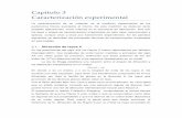 Capítulo 3 Caracterización experimental - Universidad de Sonoratesis.uson.mx/digital/tesis/docs/19752/Capitulo3.pdf · 2010-01-26 · un instrumento de valor inapreciable tanto