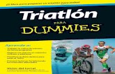 Triatlón - PlanetadeLibros• Prevenir lesiones — trabajar la fuerza y perfeccionar la ... bicicleta y atletismo si partes de cero • Un plan semanal de entrenamiento para preparar