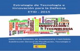 Estrategia de Tecnología e Innovación para la Defensa ETID ...€¦ · Versión autorizada para uso público de la Estrategia de Tecnología e Innovación para la Defensa (ETID