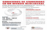 Cartel conferencia Gobiernos de izquierda en un mundo neoliberal · 2017-11-09 · PASCUALINA CURCIO, Economista venezolana, Doctora en Ciencias Políticas Profesora de , Economía