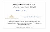 Regulaciones de Aeronáutica Civilahac.gob.hn/Descargas/Biblioteca Tecnica/Regulaciones... · 2019-06-11 · de OACI Anexo 8, Edición Undécima de Julio de 2010, enmienda 104 del