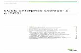 SUSE Enterprise Storage 3 e iSCSI...disponibilidad y capacidad de ampliación a estos clientes, y el protocolo iSCSI estandarizado ofrece una capa adicional de aislamiento de seguridad