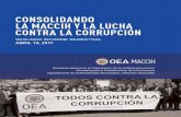 CONSOLIDANDO Segundo-Informe … · hechas por Devis Rivera, ex líder del cartel Los Cachiros, sobre presuntos involucramientos de funcionarios públicos en sobornos y actividades