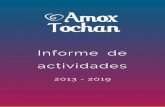actividades Informe de - Amox TochanAmox Tochan busca ser punto de encuentro en donde confluyen los saberes milenarios, tradicionales, comunitarios y científicos para establecer vías