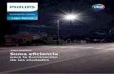 Caso práctico Suma e˜ciencia - Philipsimages.philips.com/is/content/PhilipsConsumer/PDF... · 2019-10-29 · Philips Lighting trabaja intensamente para el desarrollo de más ciudades