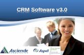 CRM Software v3 - Asciende Computacion – Equipo de ...as.com.mx/wp-content/uploads/2017/01/As-Crm... · estrategia de su negocio en la atención a sus clientes • El Software CRM