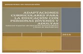 ADAPTACIONES CURRICULARES PARA LA EDUCACIÓN CON … · Av. Amazonas N34-451 y Av. Atahualpa Quito - Ecuador 2016 ADAPTACIONES CURRICULARES PARA LA EDUCACIÓN CON PERSONAS JÓVENES