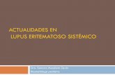 ACTUALIDADES EN LUPUS ERITEMATOSO SISTÉMICOpediatrasyucatan.org.mx/admin/uploads/page_menu_pages/actualidades-en... · Tx inmunosupresor agresivo ... Rango de costos en daño renal: