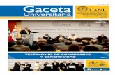 Gaceta - Universidad Autónoma de Nuevo Leóntransparencia.uanl.mx/secciones/informacion_general/... · 2018-07-15 · por espacio de cuatro semestres, tendientes a desarrollar sus