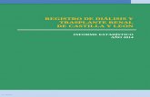 REGISTRO DE DIÁLISIS Y TRASPLANTE RENAL DE CASTILLA Y … · 1. Envío de los datos al Registro por parte de los Servicios de Nefrología y Centros de Diálisis, a través de la