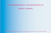 COMPENDIO ESTADÍSTICO 2003-2004 - Instituto Nacional de ... · A continuación la sección Empleo, contiene las cifras del balance de la fuerza de trabajo en ... se registra desagregación