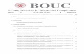 BOUC · 2007-05-04 · BOUC núm 4 23 de abril de 2007 3 I. DISPOSICIONES YACUERDOS DE LOS ÓRGANOS DE GOBIERNO DE LA UNIVERSIDAD COMPLUTENSE I.1. RECTOR ELECCIONES PARA EL CARGO