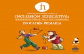 PARA LA INCLUSIÓN EDUCATIVA - Guia de la discapacidad · capacidad intelectual y del desarrollo; niños, niñas y adolescentes que tendrán un futuro mejor si la comunidad educativa