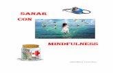 Sanar con Mindfulness - api.ning.comapi.ning.com/files/dPDR87*FUtaK7-xrpI--pi88Rgi0... · con los compañeros de la formación de terapeuta transpersonal; en ese momento me pareció