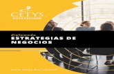 d estrategias de negocios - CETYS Universidad · • Las estrategias de negocios en la actualidad (invitado especial) • La importancia de la información financiera • La interpretación
