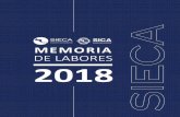 MEMORIA DE LABORES 2018 - Amazon Web Servicesweb-sieca.s3.amazonaws.com/comunicacion/memorias/Memoria...General del Sistema de Integración Centroamericana (SG-SICA). La SIECA vela