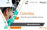 Colombiamineriaencolombia.anm.gov.co/images/Presentaciones/...Contrato de concesión Exploración Construcción y montaje Explotación 30 años renovable por otros 30 años Concertación
