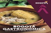 aromas y sabores únicos, delicias - Bogotá DC Travel...Bogotá es una ciudad llena de tesoros por descubrir, colmada de riquezas en cada uno de los lugares que visitamos, nuestra