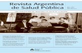 Revista Argentina de Salud Públicarasp.msal.gov.ar/rasp/edicion-completa/RASP Volumen-I-II.pdfla información científica producida resulta accesible para todos aquellos que la procuran,