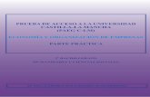 PRUEBA DE ACCESO A LA UNIVERSIDAD CASTILLA-LA MANCHA … · Real Decreto 1467/2007 de 2 de noviembre que establece la estructura del bachillerato y fi ja sus enseñanzas mínimas.