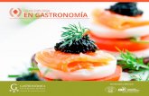 gran Diploma en gastronomía - Gastronómica …...gran dIPLoma EngaSTronoma IntroduccIón El gran diploma en gastronomía es la forma más eficaz de con-seguir la formación integral,