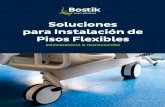Soluciones para Instalación de Pisos Flexibles...4 Catálogo Soluciones para Instalación de Pisos Flexibles Ya sea para instalaciones residenciales o comerciales, en interior o exterior,