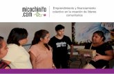 Emprendimiento y financiamiento colectivo en la creación ...blog.Micochinito.com/wp-content/uploads/2017/06/Booklet-resultados-INADEM.pdfMiCochinito.com trabajó por seis meses de