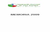 MEMORIA 2009portal.cmva.cl/transparencia/14/memorias/MEMORIA_2009.pdf · 2011-08-24 · La Corporación Municipal de Desarrollo Social de Villa Alemana, es una persona Jurídica de