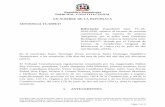 República Dominicana TRIBUNAL CONSTITUCIONAL EN NOMBRE DE … · su principio IV y articulo 3. • Impone como criterio de su fallo una ley del 24/abril/1962 (ley No. 5869), sobre