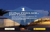 El Plan PIMA SOL, paso a paso...2 Acerca de este documento El Plan de Impulso al Medio Ambiente PIMA SOL es una iniciativa destinada a la reducción de las emisiones de gases de efecto