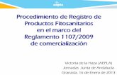 Junta de Andalucía - Procedimiento de Registro de …...Jornadas Junta de Andalucía Granada, 16 de Enero de 2013 Índice El papel de los productos fitosanitarios en la agricultura