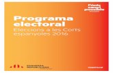 #noupaís Programa electoralesquerra.cat | 4Programa electoral Eleccions a les Corts espanyoles 2016 #noupaís és apostar per una educació inclusiva i de qualitat El sistema educatiu