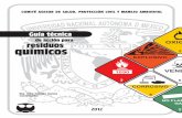 UNIVERSIDAD NACIONAL AUTÓNOMA DE MÉXICOa técnica de...- 1 - - 1 - 1 UNIVERSIDAD NACIONAL AUTÓNOMA DE MÉXICO GUÍA TÉCNICA DE ACCIÓN DE RESIDUOS QUÍMICOS CÓMO DISPONER ADECUADAMENTE