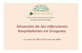 Situación de las infecciones hilihospitalarias en Uruguay.€¦ · Dirección General de la Salud División Epidemiología Situación de las infecciones hilihospitalarias en Uruguay.